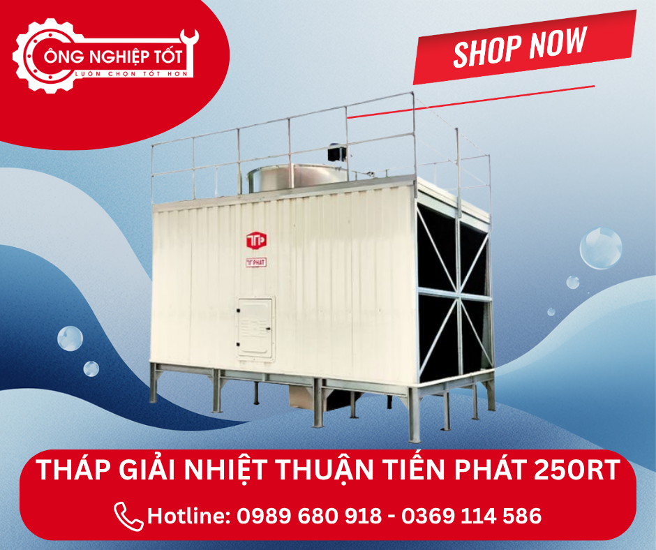 Nên mua tháp giải nhiệt Thuận Tiến Phát vuông 200RT ở đâu chính hãng, uy tín?